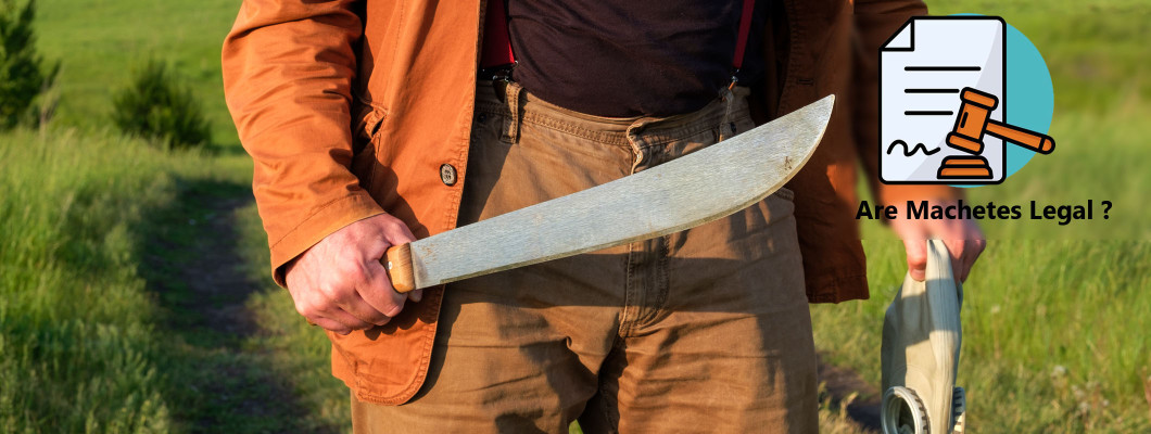 Are Machetes Legal?