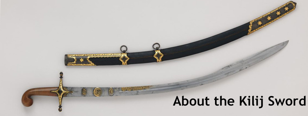 Everything You Need to Know About the Kilij Sword