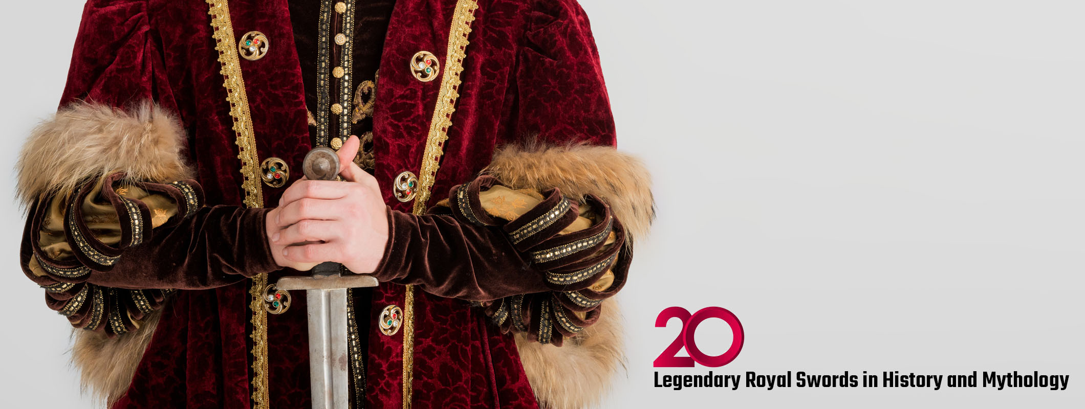 Legendary Royal Swords in History and Mythology