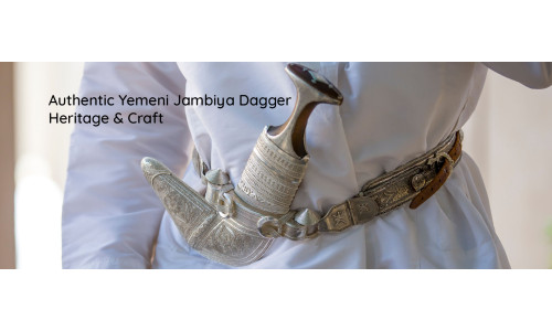 Authentic Yemeni Jambiya Dagger: Heritage & Craft