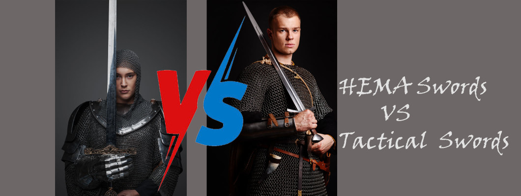 HEMA Sword vs Tactical Sword: Key Differences Explained