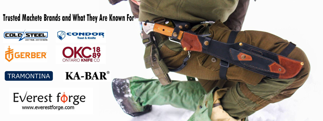 Trusted Machete Brands and What They Are Known For