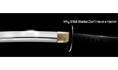 Why 5160 Blades Don't Have a Hamon