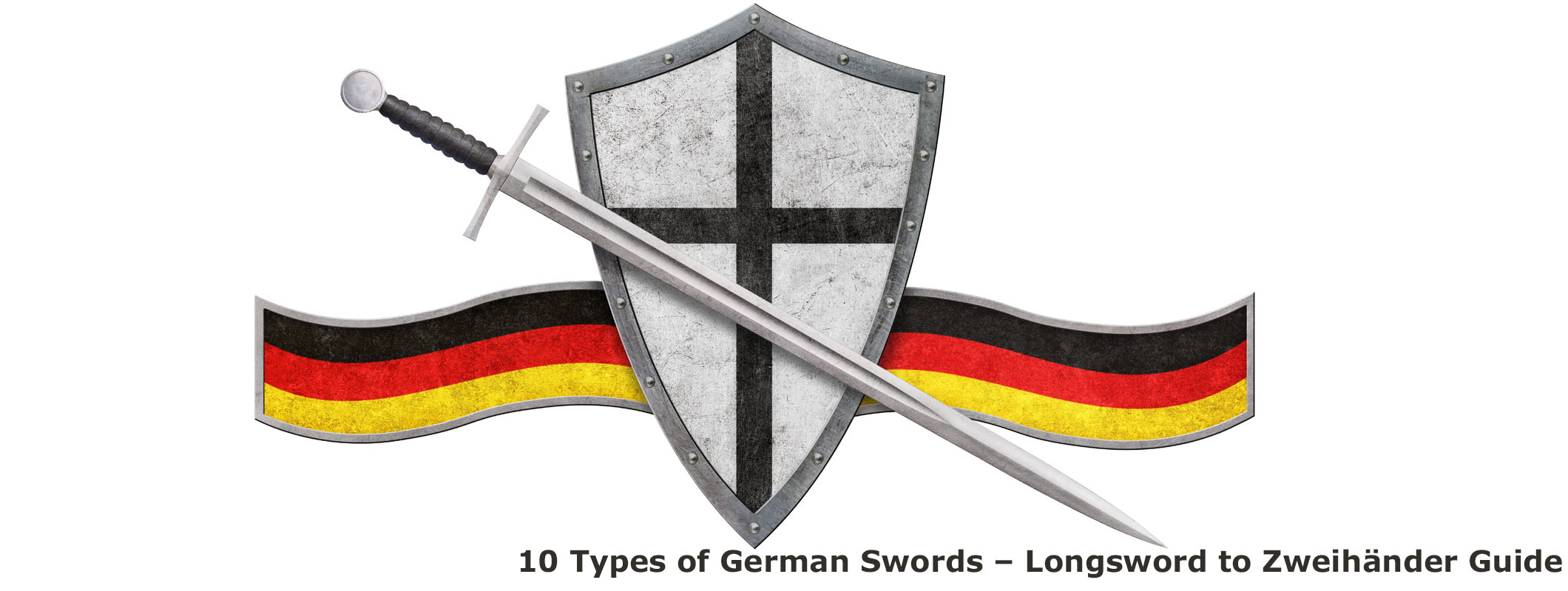 Types of German swords guide longsword zweihander messer katzbalger