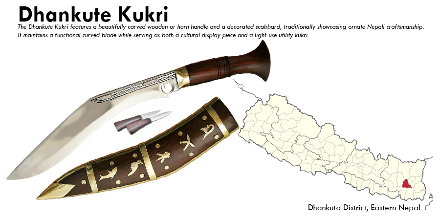 Dhankute Kukri Info